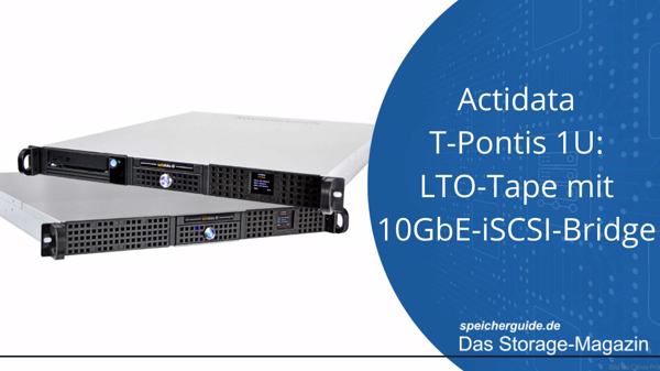 Actidata T-Pontis 1U: LTO-Tape mit 10GbE-iSCSI-Bridge